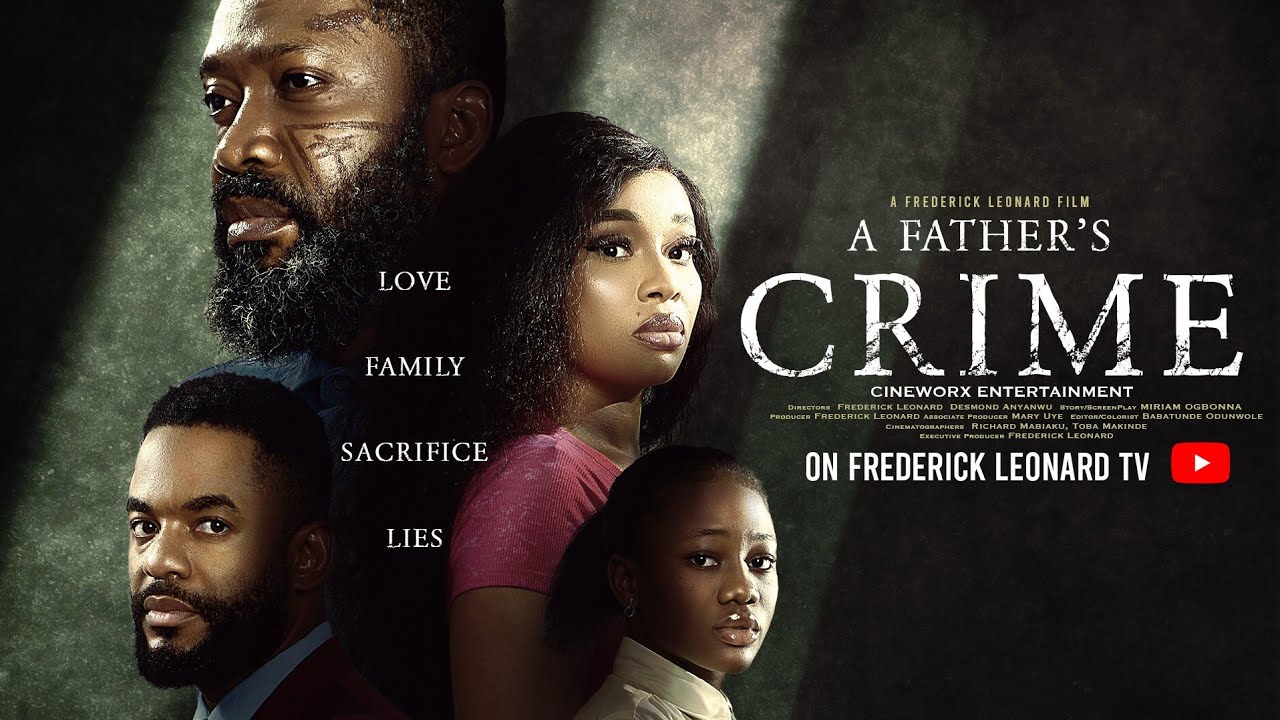 A Father's Crime Movie Review Emotional Nollywood Drama of Sacrifice, Betrayal and Family Secrets