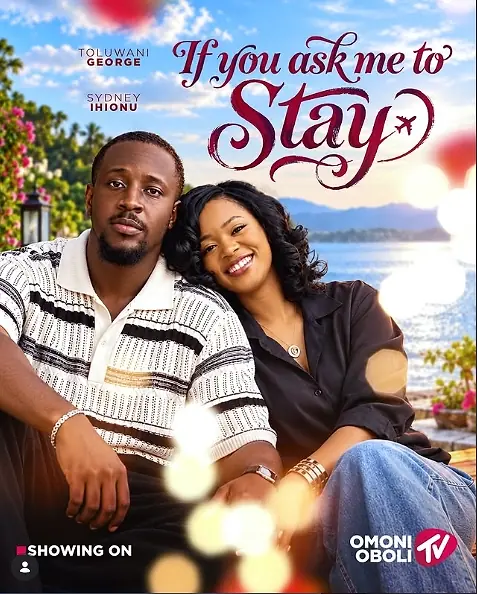 If You Ask Me To Stay movie poster