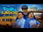 Trouble In Lagos