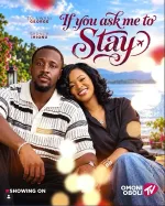 If You Ask Me To Stay