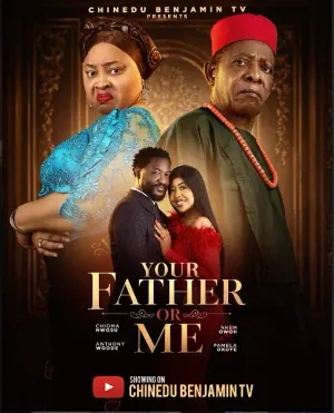 YOUR FATHER OR ME