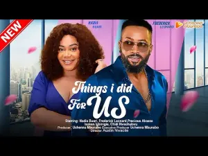 Things I Did For Us