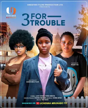 Three For Trouble