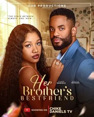 Her Brother's Bestfriend