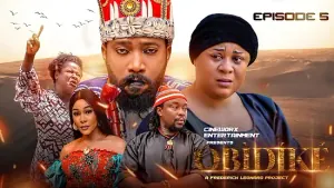 Obidike Heart Of A Warrior Episode 5