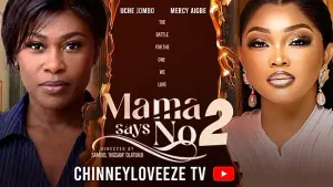 Mama Says No 2