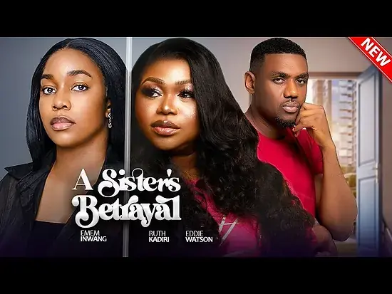 A Sister's Betrayal