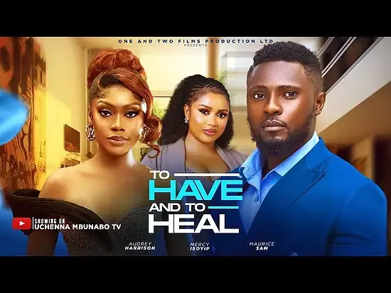 To Have And To Heal