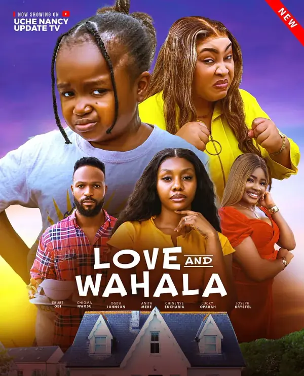 Love And Wahala