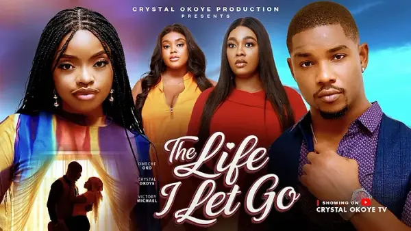 The Life I Let Go