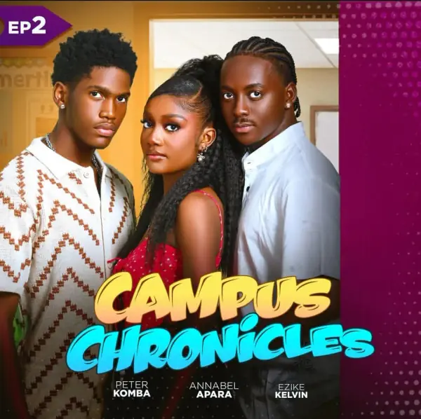 Campus Chronicles Season One Episode Two