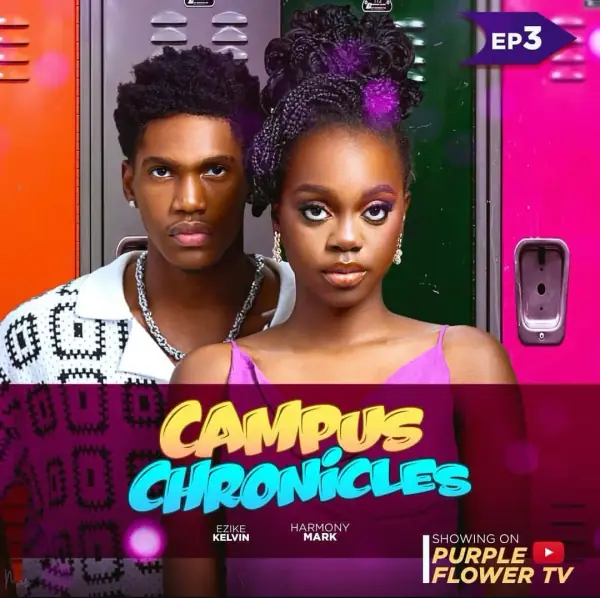 Campus Chronicles Season One Episode Three