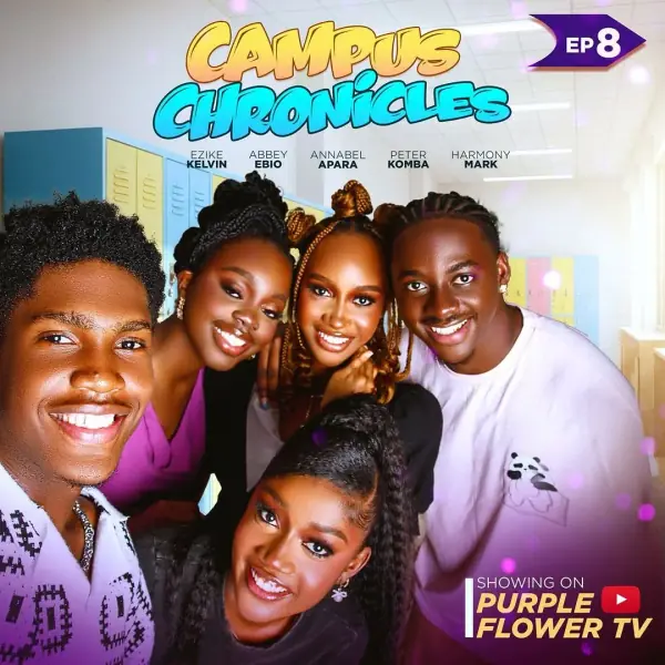 Campus Chronicles Season One Episode Eight