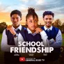 School Friendship