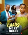 Chaos Next Door